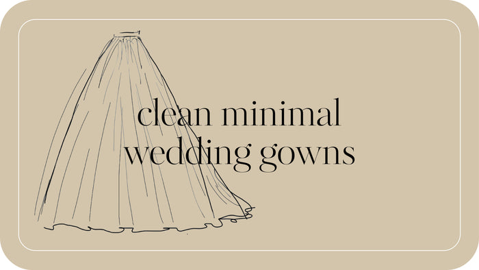 The Trending Design of Clean and Minimal Wedding Dresses